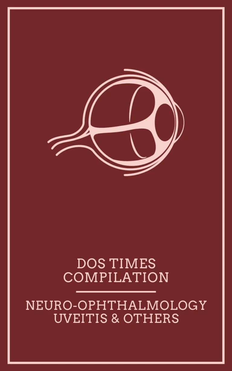 DOS Times Compilations - Neuro-ophthalmology, uveitis & others