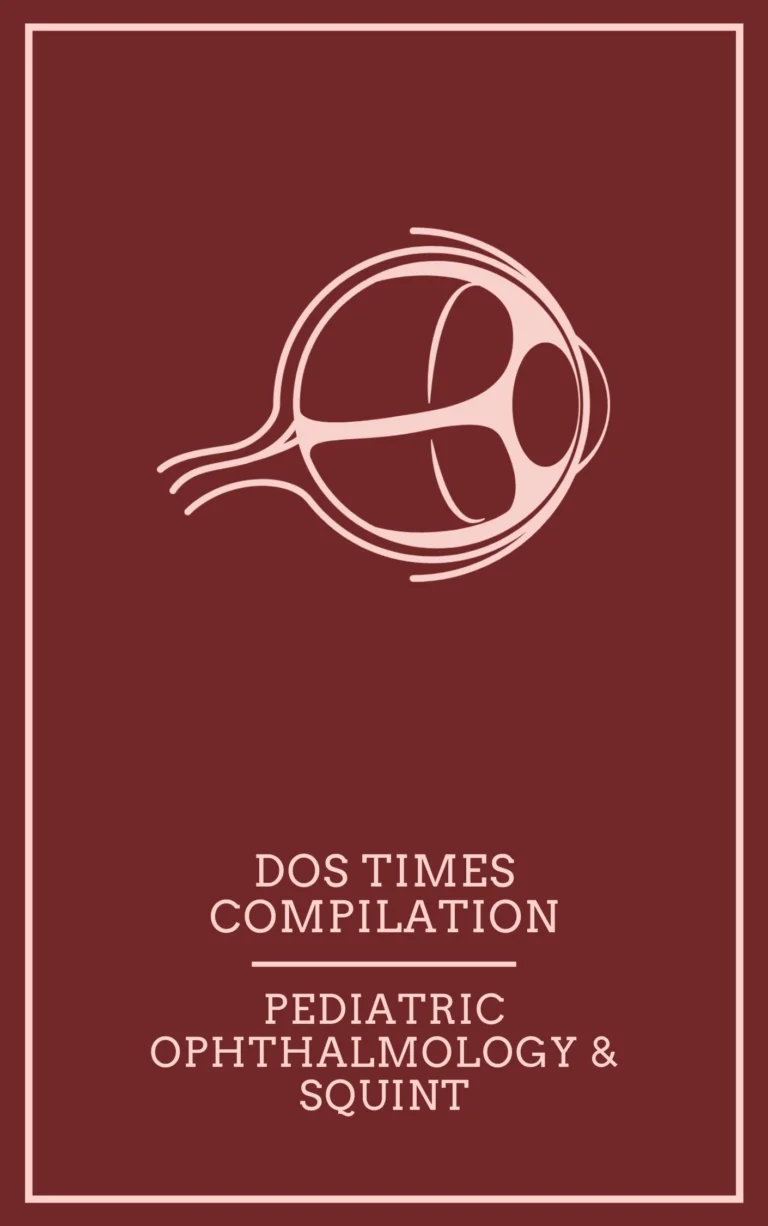 DOS Times Compilations - Pediatric Ophthalmology & Squint