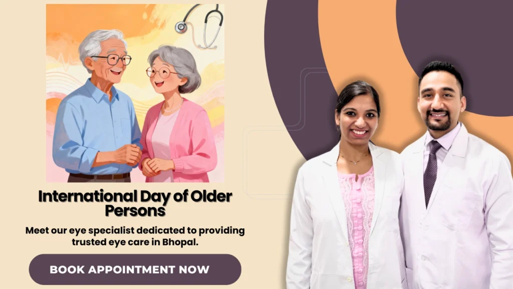 International Day of Older Persons - Best eye specialist Bhopal