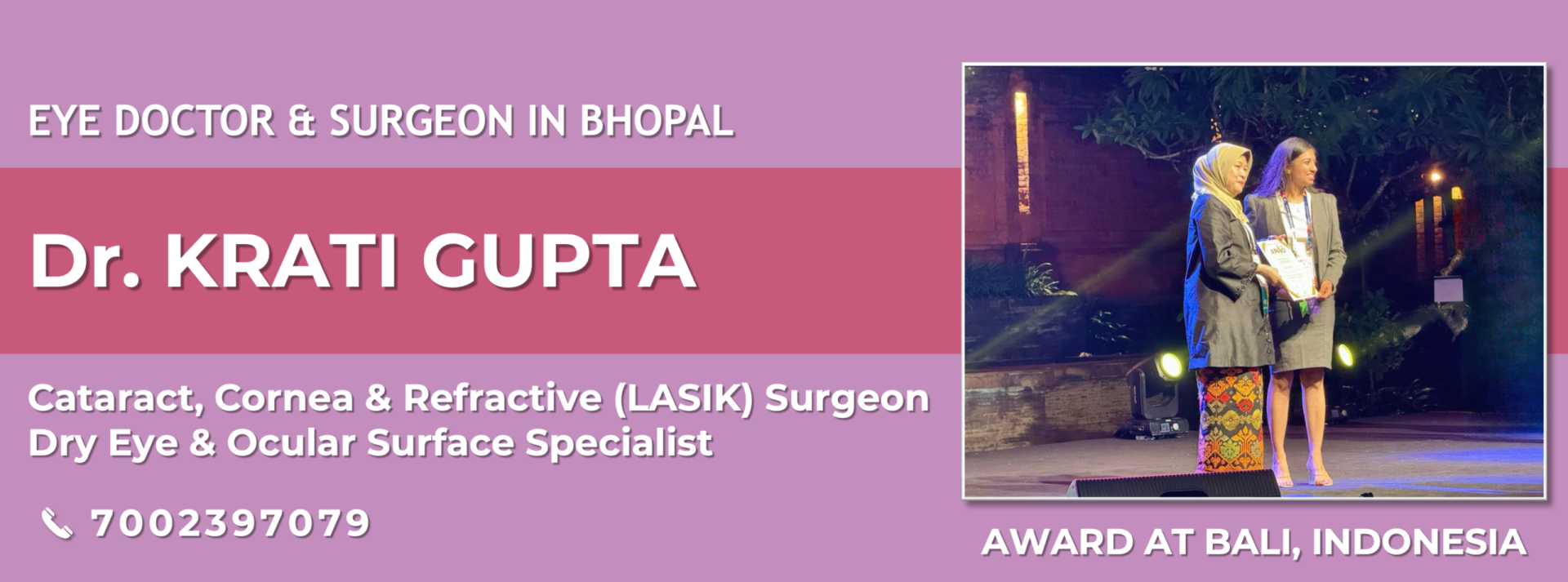 Dr Krati Gupta, Eye Specialist, Cornea, Cataract and LASIK Surgeon Bhopal - Award at Bali Indonesia