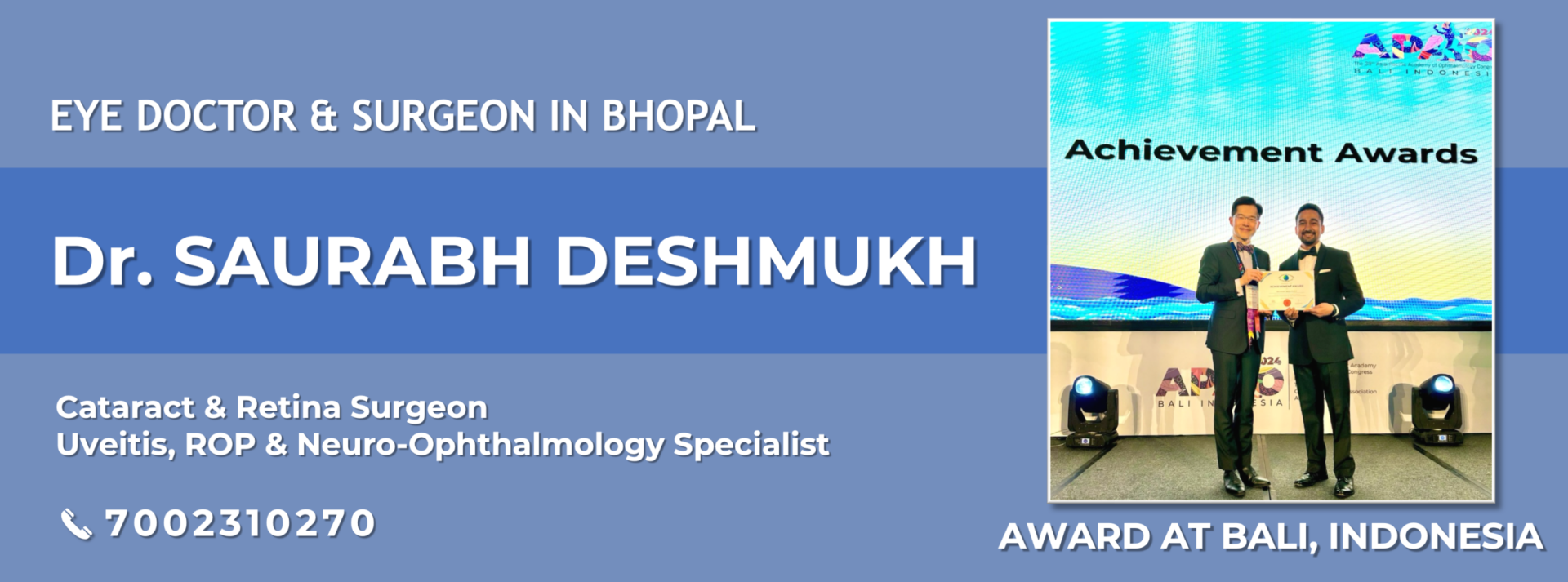 Dr Saurabh Deshmukh Eye Specialist Retina and Cataract Surgeon - Achievement Award at Bali Indonesia