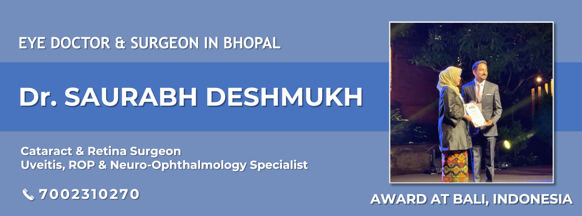 Dr Saurabh Deshmukh Eye Specialist Retina and Cataract Surgeon - Award at Bali Indonesia