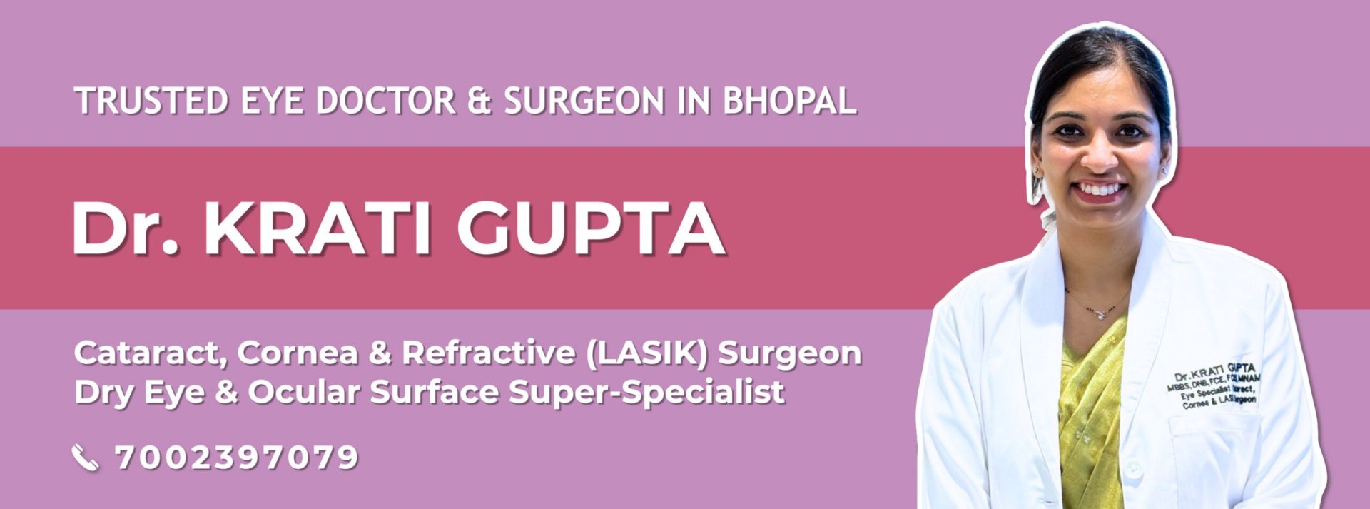 Best Eye Specialist in Bhopal - Dr. Krati Gupta | Cataract, Cornea, Refractive (LASIK), Dry Eye Expert