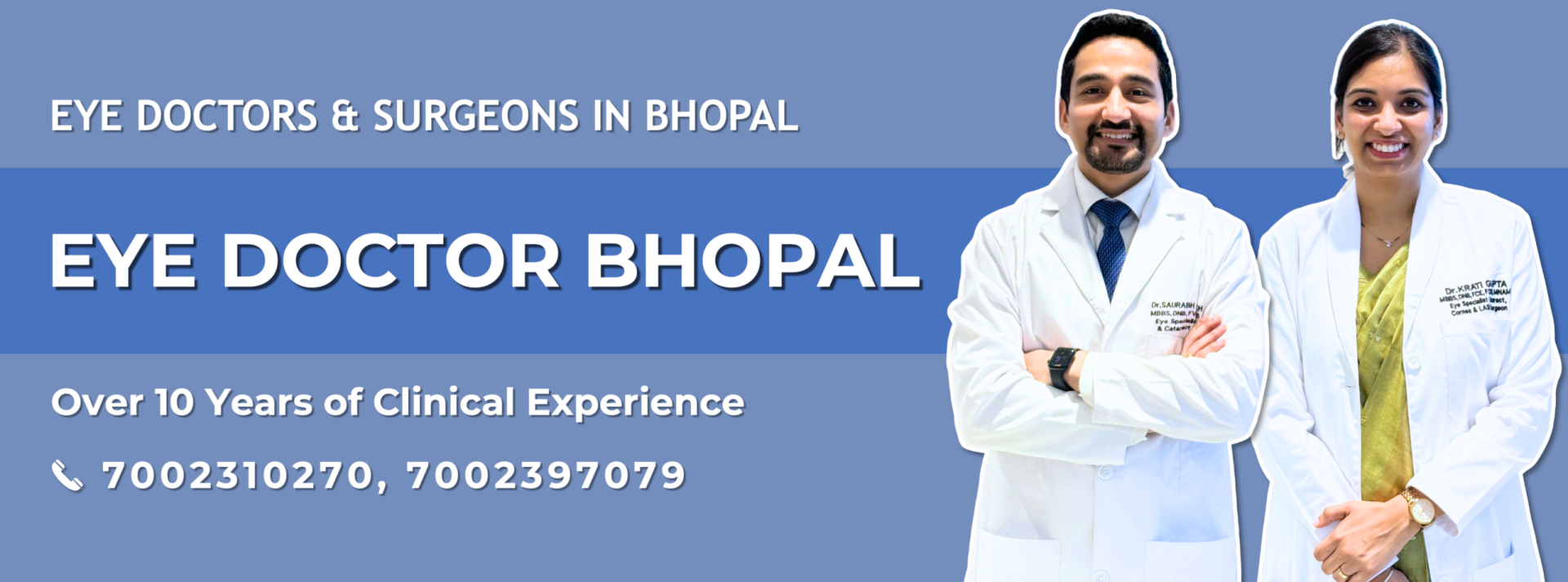 Eye Doctor and Surgeon in Bhopal - Dr. Saurabh Deshmukh and Dr. Krati Gupta | Eye Specialist Bhopal | Cataract, Cornea, Uveitis and Retina Expert