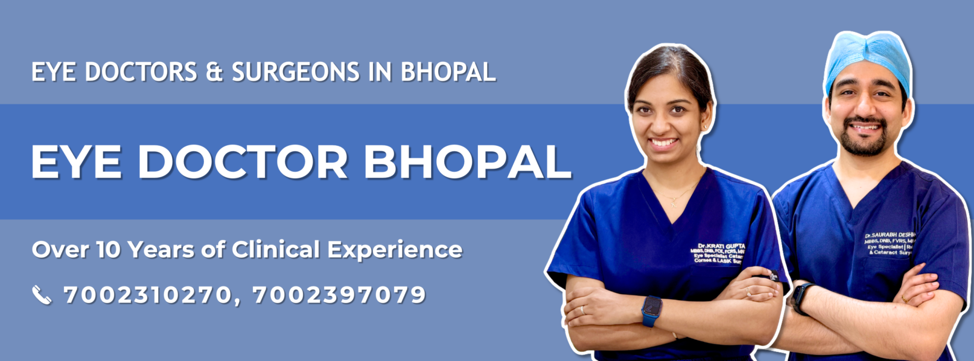 Eye Doctor and Surgeon in Bhopal - Dr. Saurabh Deshmukh and Dr. Krati Gupta | Eye Specialist Bhopal | Cataract, Cornea, Uveitis and Retina Expert1