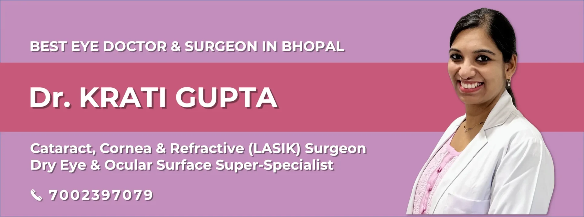 Best Eye Specialist in Bhopal - Dr. Krati Gupta | Cataract, Cornea, Refractive (LASIK), Dry Eye Expert