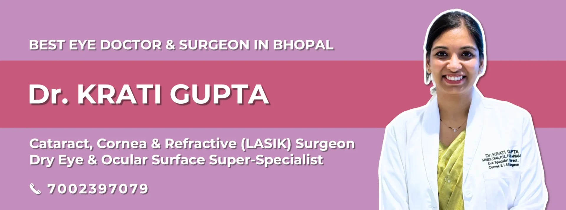 Best Eye Specialist in Bhopal - Dr. Krati Gupta | Cataract, Cornea, Refractive (LASIK), Dry Eye Expert