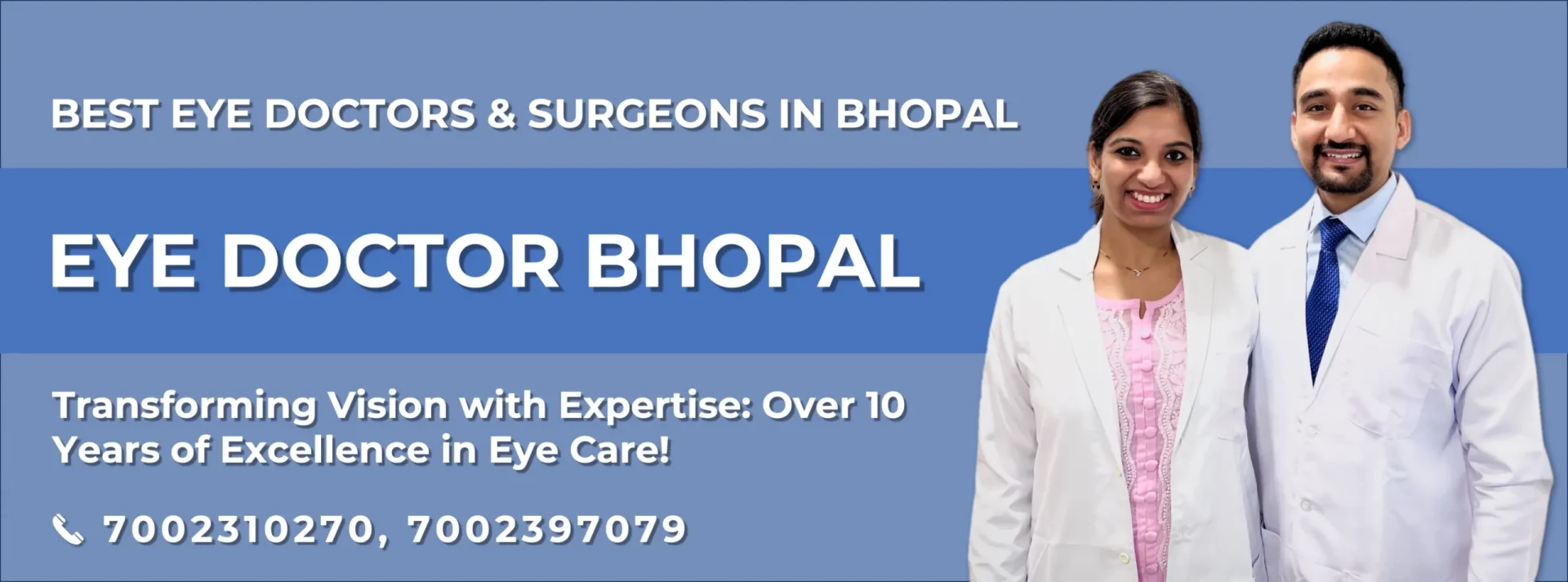 Best Eye Doctor and Surgeon in Bhopal - Dr. Saurabh Deshmukh and Dr. Krati Gupta | Eye Specialist Bhopal | Cataract and Retina Expert